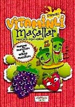 Vitaminli Masallar (Etkinlikli - Kızlar İçin)