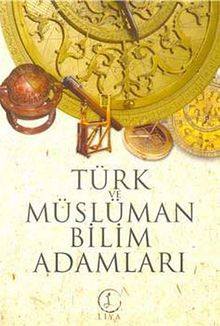 Türk ve Müslüman Bilim Adamları