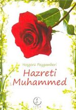 Hoşgörü Peygamberi Hazreti Muhammed