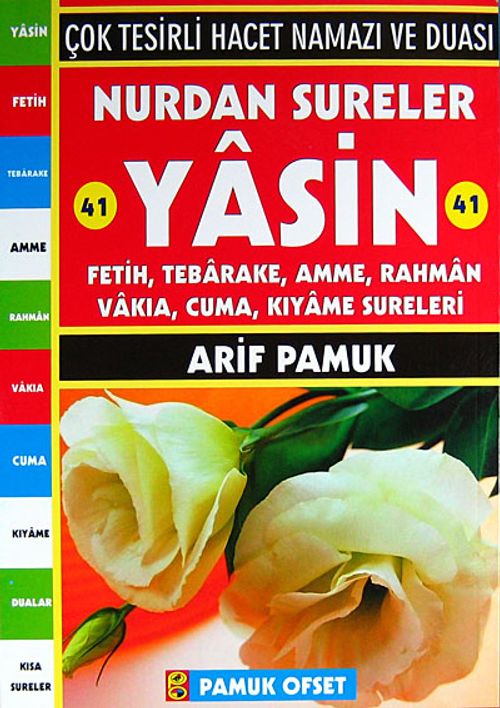 Nurdan Sureler 41 Yasin (Kod:137/P12) & Çok Tesirli Hacet Namazı ve Duası