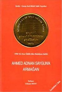 Ahmed Adnan Sayguna Armağan