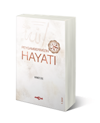 Peygamberimizin Hayatı