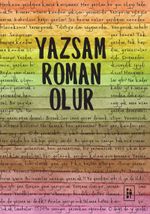 Yazsam Roman Olur