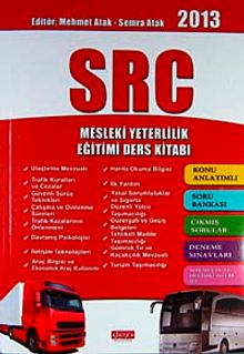 2013 SRC Mesleki Yeterlilik Eğitimi Ders Kitabı