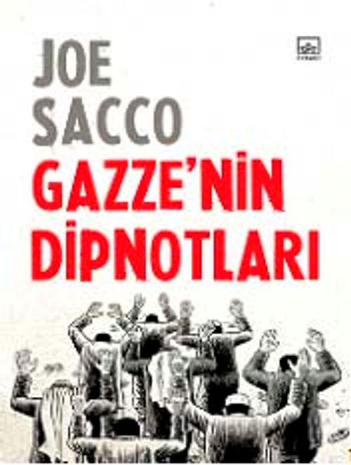 Gazze'nin Dipnotları  (Ciltli)