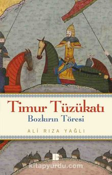 Timur Tüzükatı & Bozkırın Töresi - Ali Rıza Yağlı