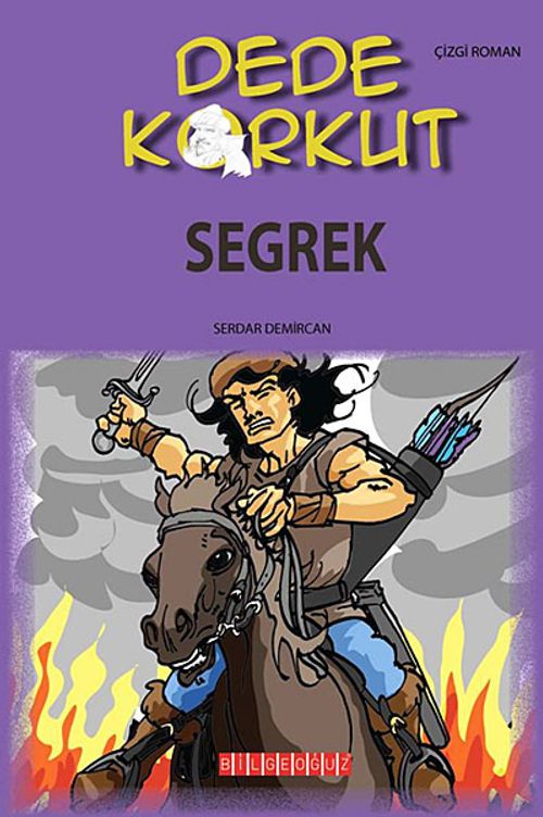 Dede Korkut / Seğrek (Çizgi Roman)