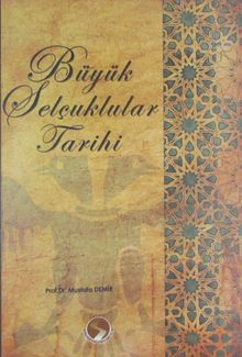 Büyük Selçuklular Tarihi