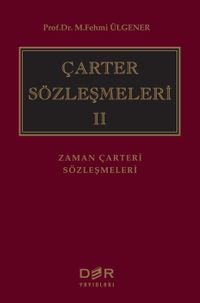 Çarter Sözleşmeleri II