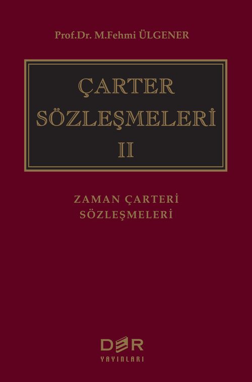 Çarter Sözleşmeleri II
