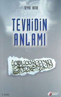 Tevhidin Anlamı
