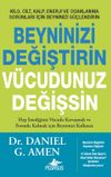 Beyninizi Değiştirin V&uuml;cudunuz Değişsin