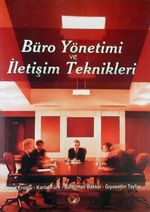 Büro Yönetimi ve İletişim Teknikleri