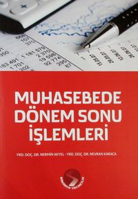 Muhasebede Dönem Sonu İşlemleri