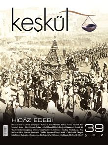 Keşkül Sayı:39 / Hicaz Edebi
