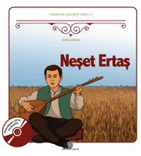 Neşet Ertaş / Onlar da Çocuktu Dizisi 2 ( Animasyon Dvd Ekli)