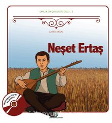 Neşet Ertaş / Onlar da Çocuktu Dizisi 2 ( Animasyon Dvd Ekli) - Zafer Akkaş