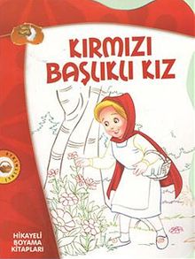 Kırmızı Başlıklı Kız / Hikayeli Boyama Kitapları