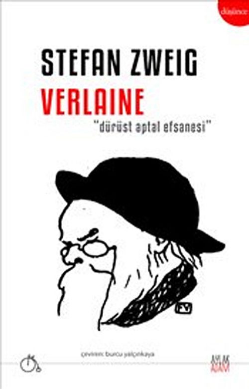Verlaine & Dürüst Aptal Efsanesi
