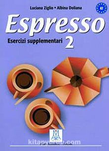 Espresso 2  Esercizi Supplementari A2 (Çalışma Kitabı) Orta-Alt Seviye İtalyanca
