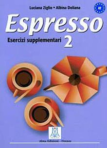 Espresso 2  Esercizi Supplementari A2 (Çalışma Kitabı) Orta-Alt Seviye İtalyanca