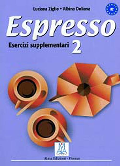 Espresso 2  Esercizi Supplementari A2 (Çalışma Kitabı) Orta-Alt Seviye İtalyanca