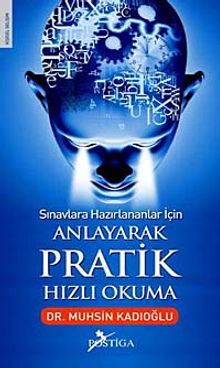 Anlayarak Pratik Hızlı Okuma & Sınavlara Hazırlananlar İçin