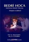 Bedri Hoca Mehmet Bedri Yücesu Hayatı ve Şiirleri