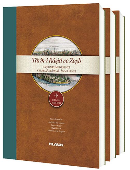 Tarih-i Raşid ve Zeyli & Raşid Mehmed Efendi Çelebizade İsmail Asım Efendi (3 Cilt Takım) (Ciltli)