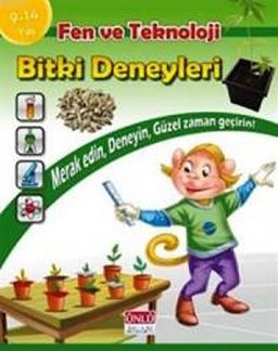Fen ve Teknoloji Bitki Deneyleri Kitabı (9-14 Yaş)