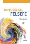 Daha Güncel Felsefe