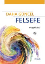 Daha Güncel Felsefe