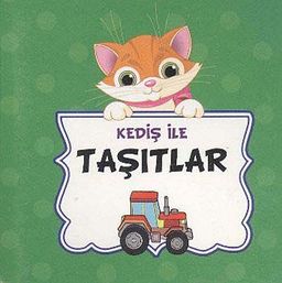 Kediş ile Taşıtlar