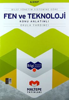 6. Sınıf Fen ve Teknoloji Konu Anlatımlı-Okula Yardımcı / Bilgi Yönetim Sistemine Göre