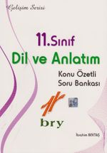 11. Sınıf Dil ve Anlatım Konu Özetli Soru Bankası