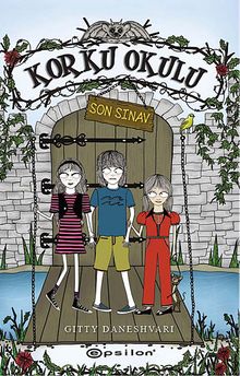 Korku Okulu 3: Son Sınav