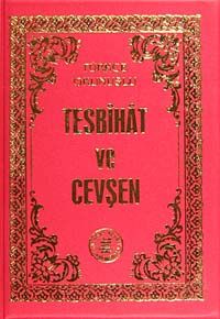 Türkçe Okunuşlu Tesbihat ve Cevşen (Kod: 1559)