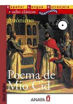 Poema de Mio Cid +CD (Audio clasicos- Nivel Medio) İspanyolca Okuma Kitabı