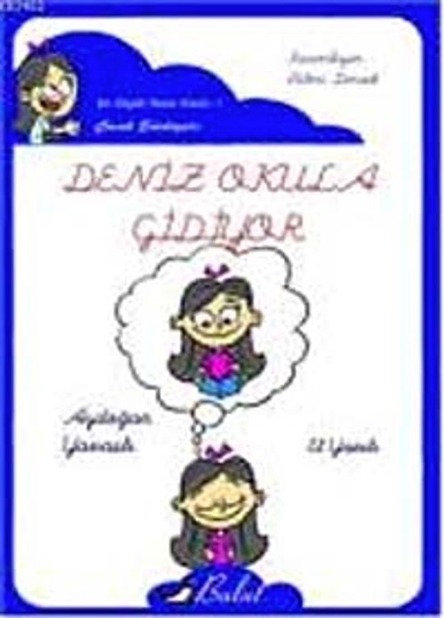 Deniz Okula Gidiyor (El Yazılı)