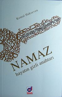 Namaz & Hayatın Gizli Anahtarı