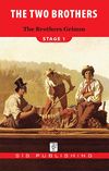 The Two Brothers / Stage -1