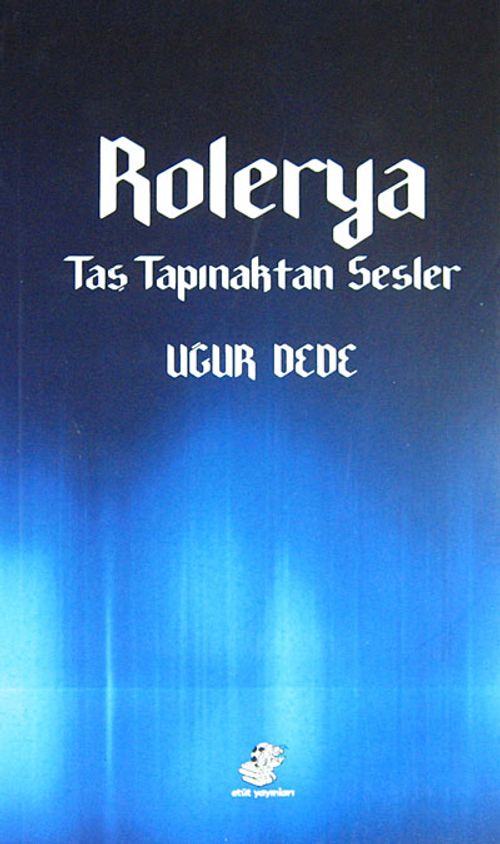 Rolerya - Taş Tapınaktan Sesler