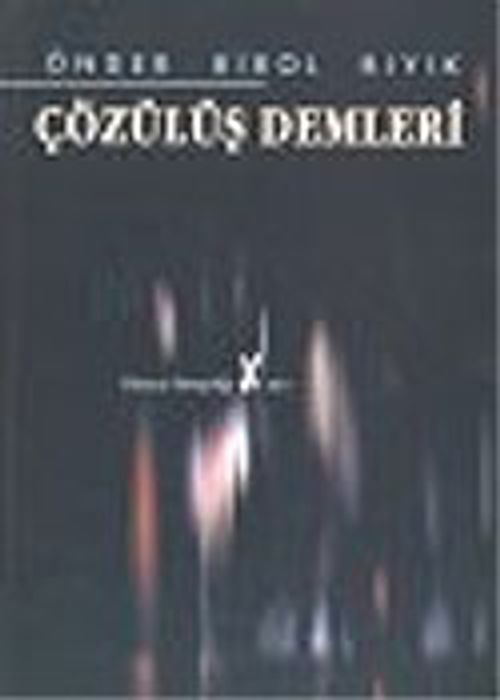 Çözülüş Demleri