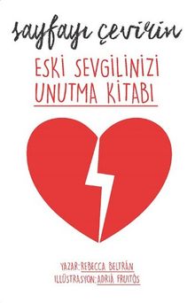 Eski Sevgilinizi Unutma Kitabı - Sayfayı Çevirin