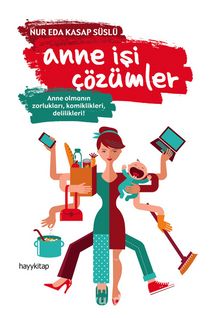 Anne İşi Çözümler - Nur Eda Kasap Süslü