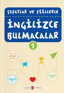 Sıfatlar ve Fiillerle İngilizce Bulmacalar - 1 - Alev Yıldırım