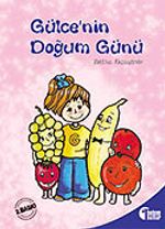 Gülce'nin Doğum Günü
