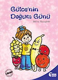 Gülce'nin Doğum Günü