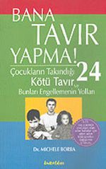 Bana Tavır Yapma!