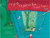 Tuna Teyzenin Evi Kıpır Kıpır